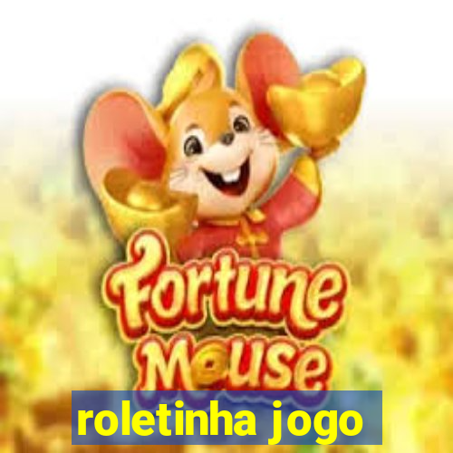 roletinha jogo